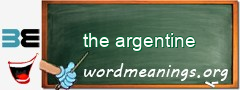 WordMeaning blackboard for the argentine